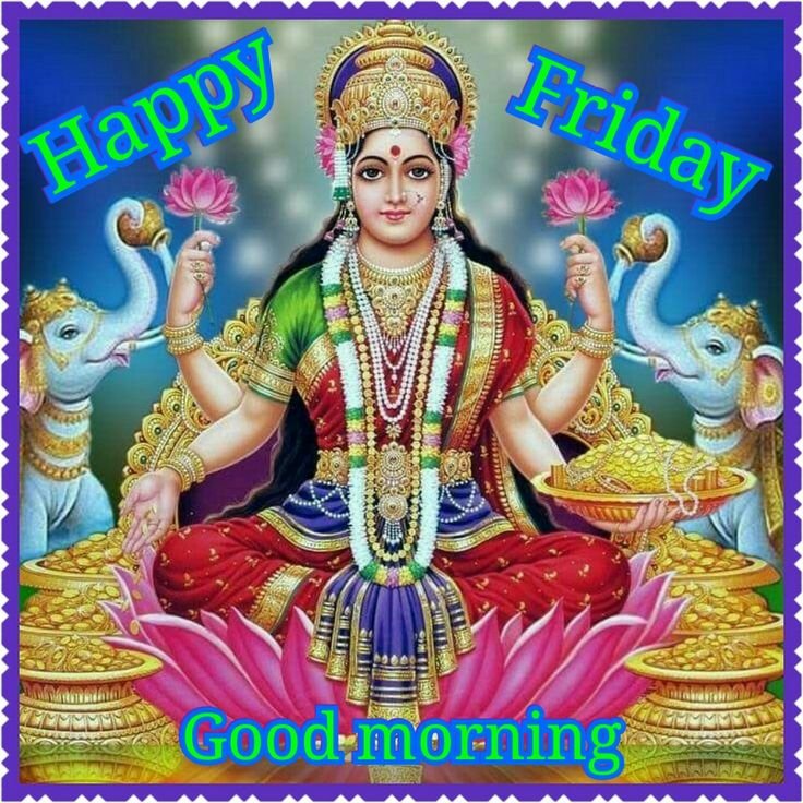 friday good morning lakshmi images